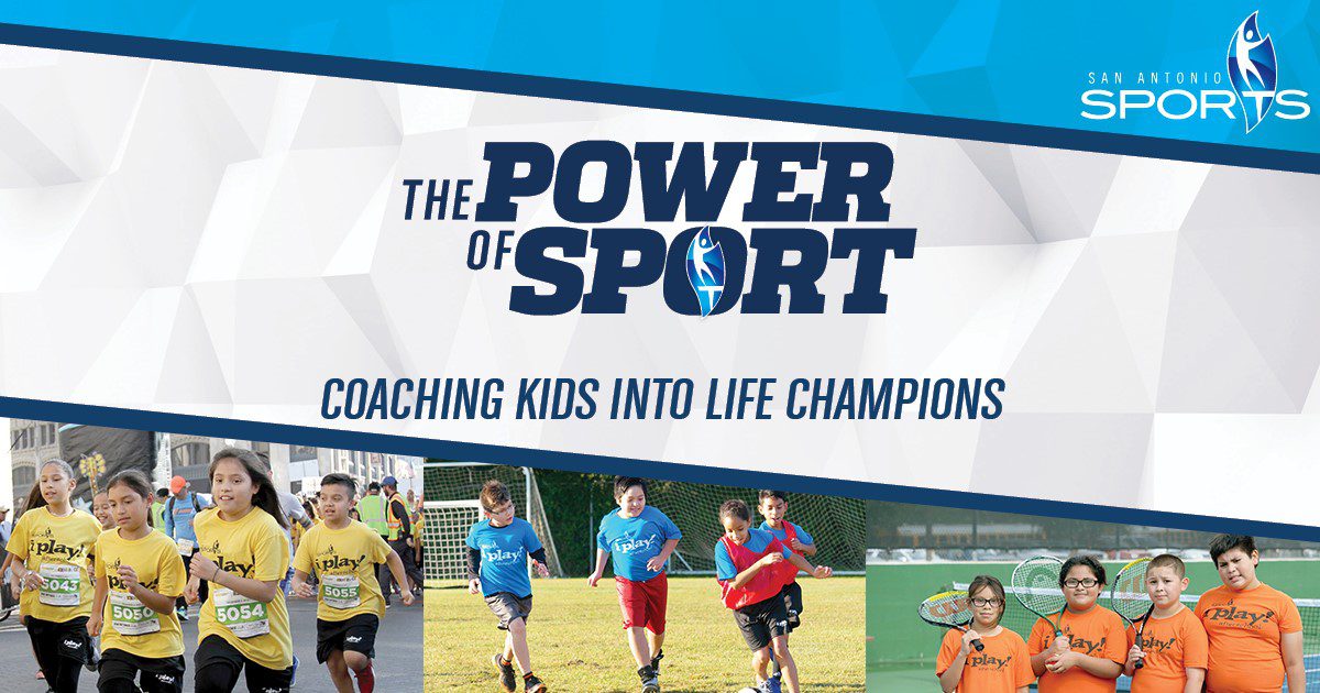San Antonio Sports Launches Power of Sport Campaign