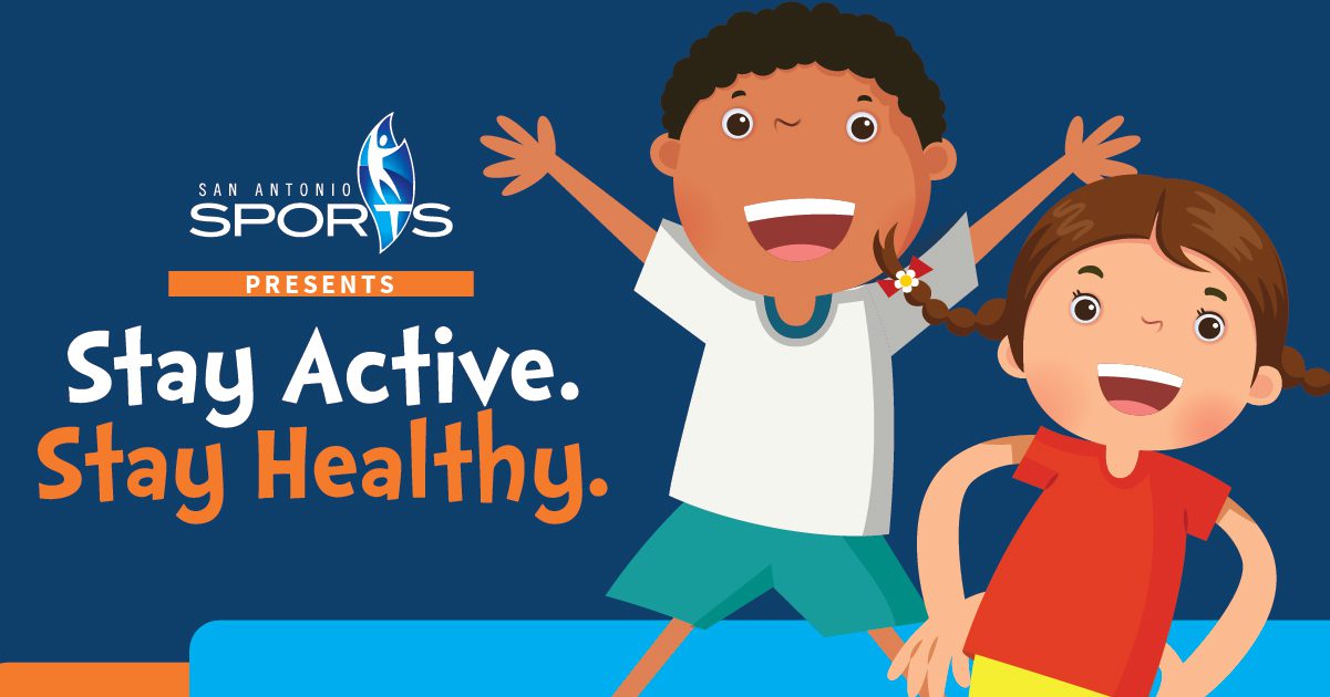 San Antonio Sports - Stay Active Stay Healthy Program