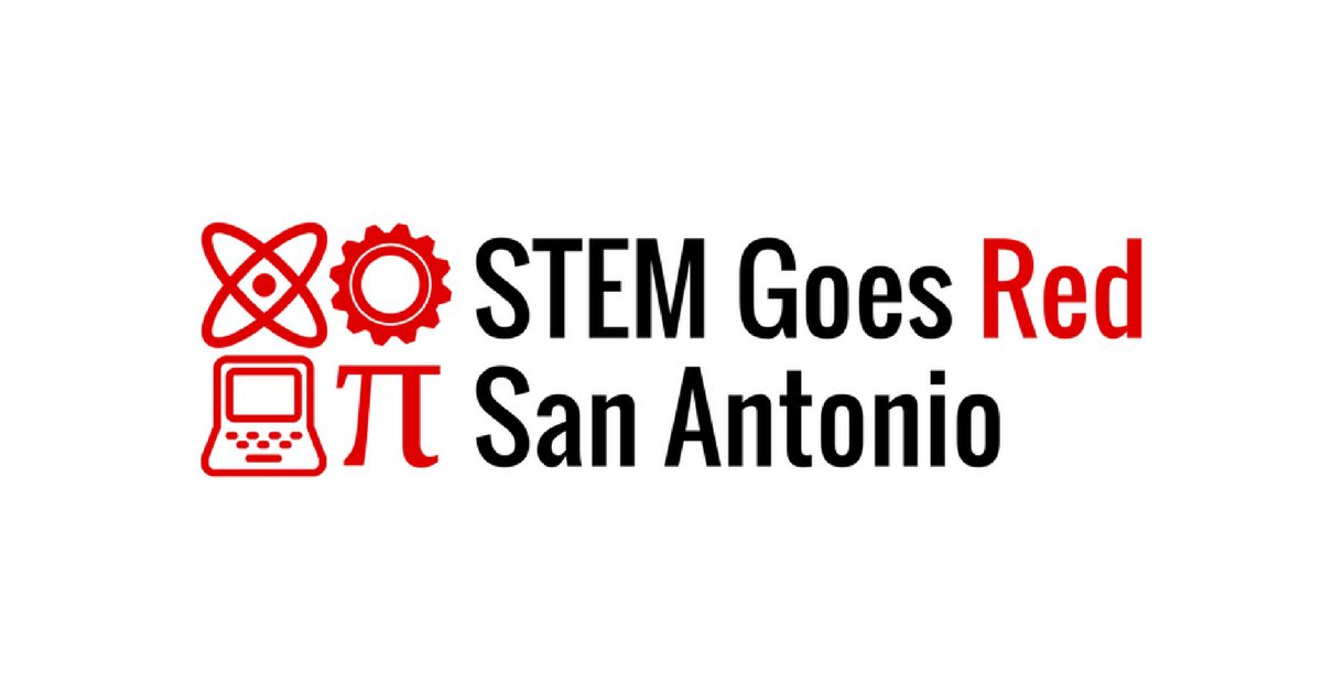 STEM Goes Red San Antonio